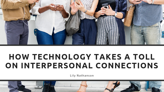 Tech And Interpersonal Connections (1)