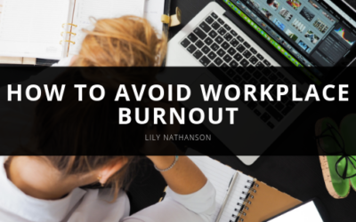 How to Avoid Workplace Burnout